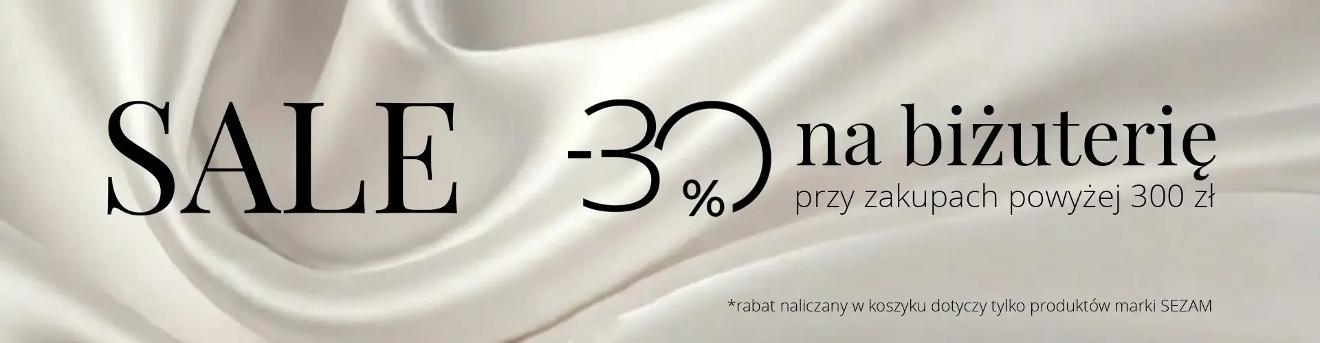 -30% na cały asortyment Sezam